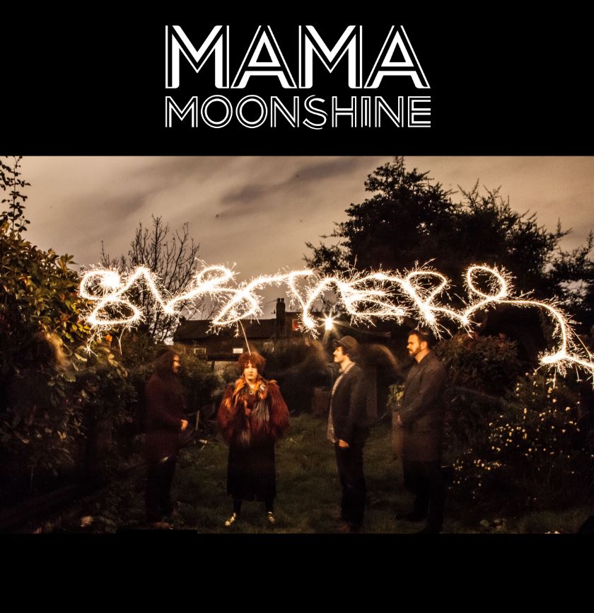 Mama Moonshine – ‘Sisters’